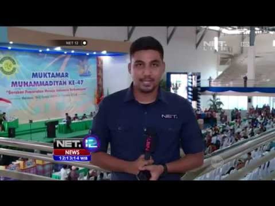Live Report Dari Makassar, Muktamar Muhammadiyah ke 47 - NET12