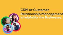 What Are the Benefits of CRM in Your Business?