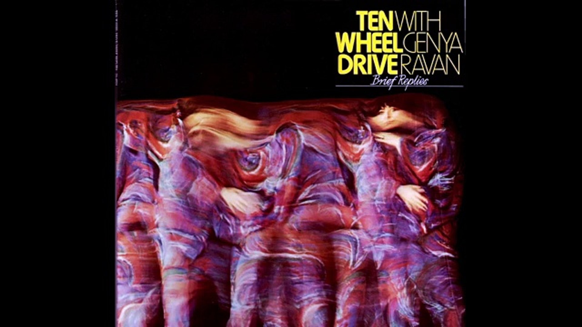 Genya Ravan Ten Wheel Drive