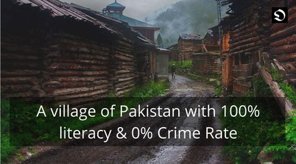 Rasoolpur - Pakistani Village with 100% Literacy & Zero Crime Rate