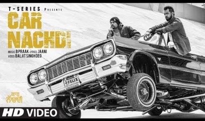 Gippy Grewal Feat Bohemia- Car Nachdi Official Video - Jaani, B Praak - Parul Yadav