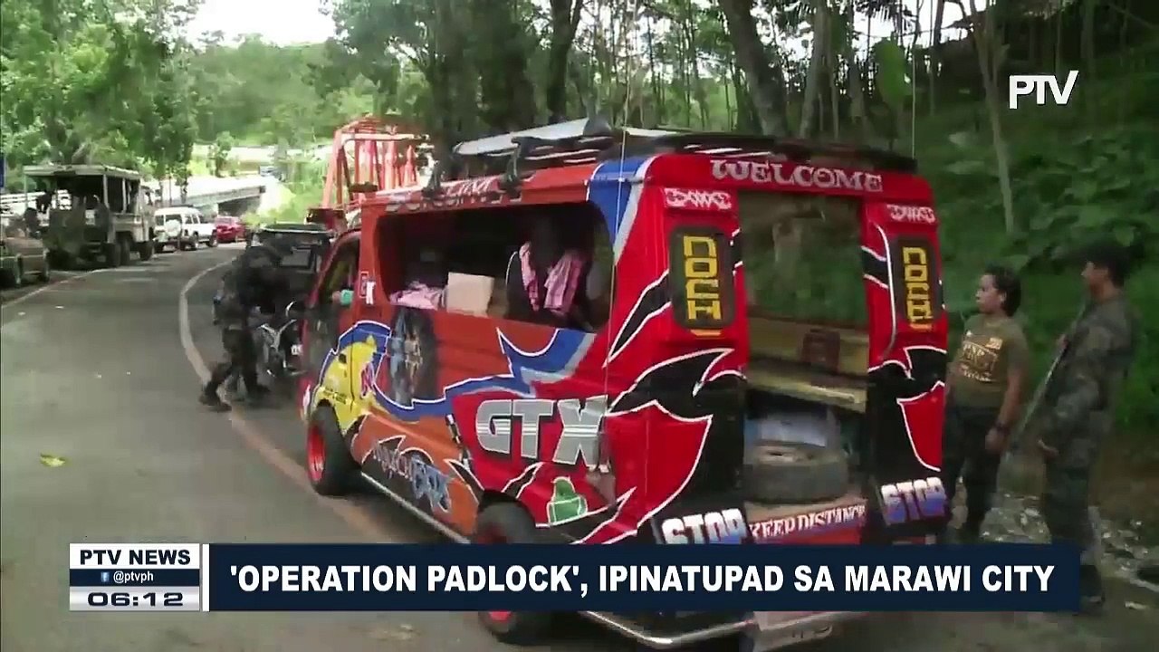 'Operation Padlock', ipinatupad sa Marawi City