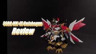 SD LegendBB MK-III Daishogun Review