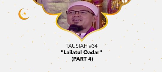 Damai Indonesiaku Ramadhan - "Lailatul Qadar" (Part 4)