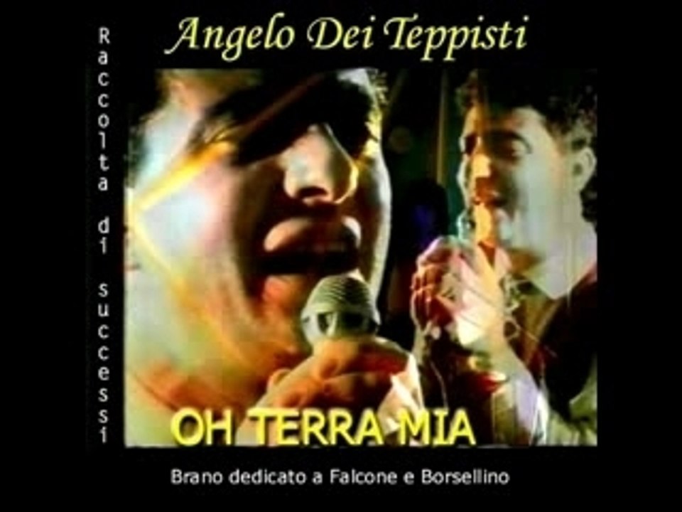 OH TERRA MIA "ANGELO DEI TEPPISTI dei sogni"