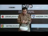 Hasil Drawing Semifinal Piala Presiden - NET Sport