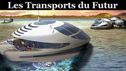 Les Transports Du Futur  [ Documentaire Scientifique ]