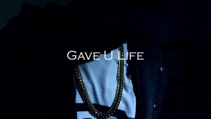 Big Doty "Gave U Life"