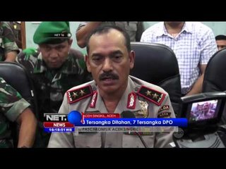 Polisi Tetapkan 10 Tersangka dalam Bentrokan Aceh Singkil - NET 16