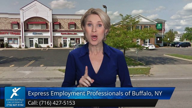 Express Employment Professionals of Buffalo, NY |Terrific 5 Star Review by K Mallison.