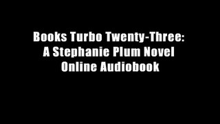 Books Turbo Twenty-Three: A Stephanie Plum Novel Online Audiobook