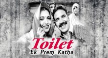 Toilet Ek Prem Katha Official Trailer  Akshay Kumar  Bhumi Pednekar  11 Aug 2017