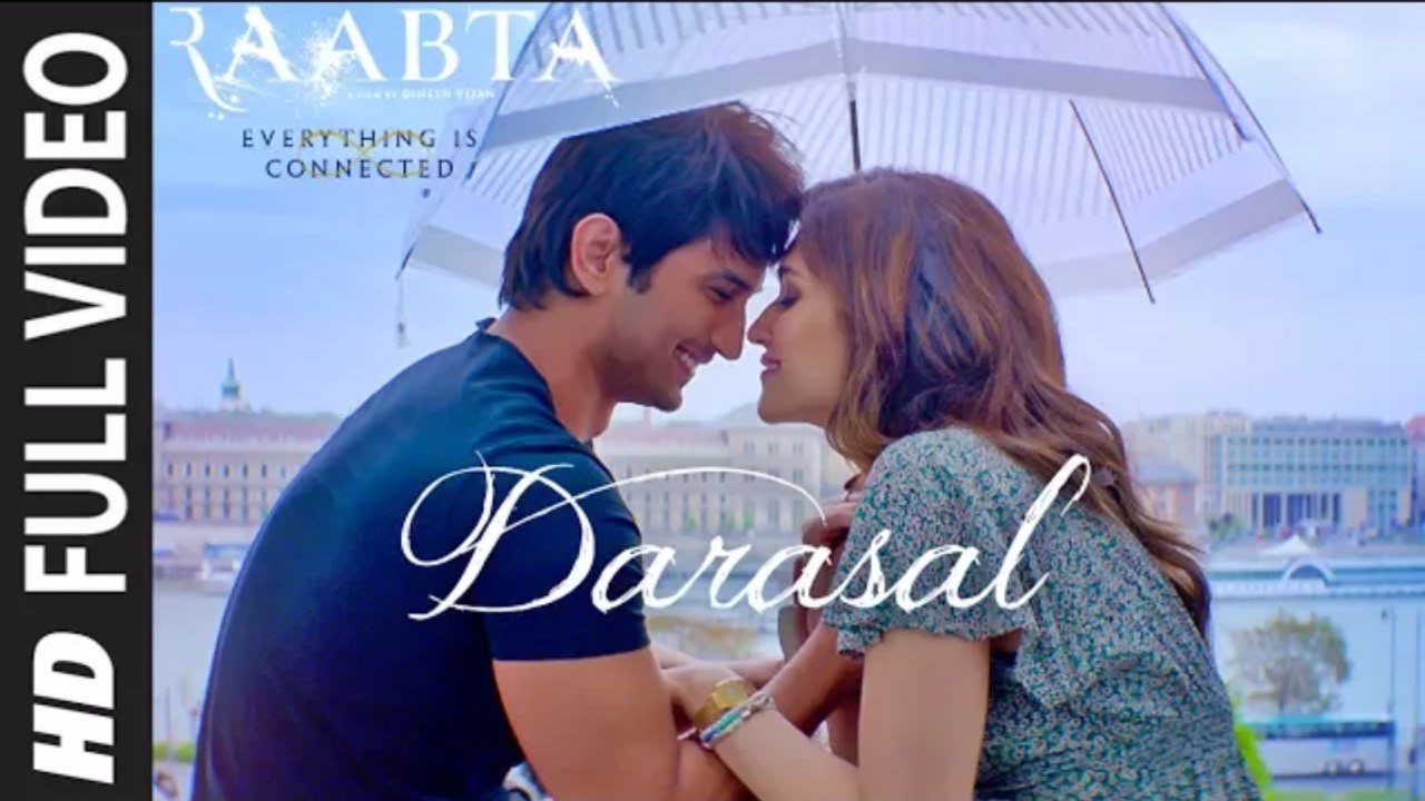 Atif_Aslam___Darasal_Full_Video_Song___Raabta___Sushant_Singh_Rajput___Kriti_San