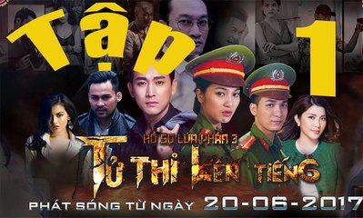 Phim Tư Thi Lên Tiếng Tập 1 - Hồ Sơ Lửa Phần 3