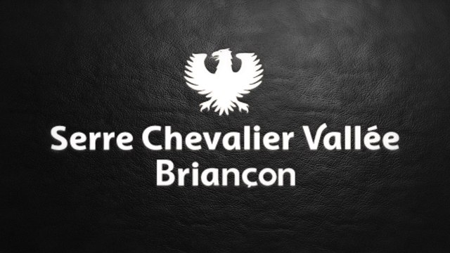 Serre Chevalier Vallée Briançon / Serre Chevalier Valley Briançon