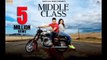 Latest Punjabi Song 2017 - Middle Class(Full Song)-Aamir Khan-Jaani- B Praak- New Punjabi Songs 2017