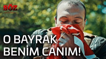 Söz | 9.Bölüm - O Bayrak Benim Canım!