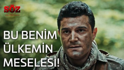Söz | 9.Bölüm - Bu Benim Ülkemin Meselesi!