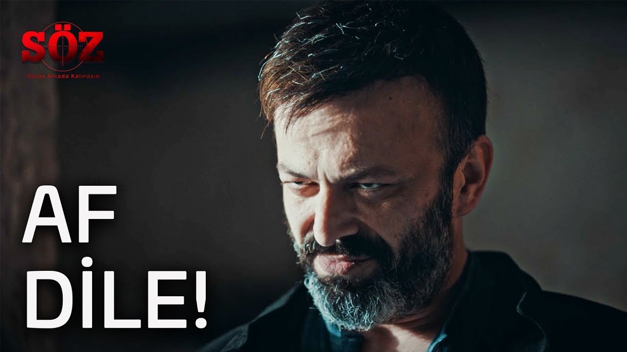 Söz | 9.Bölüm - Af Dile!