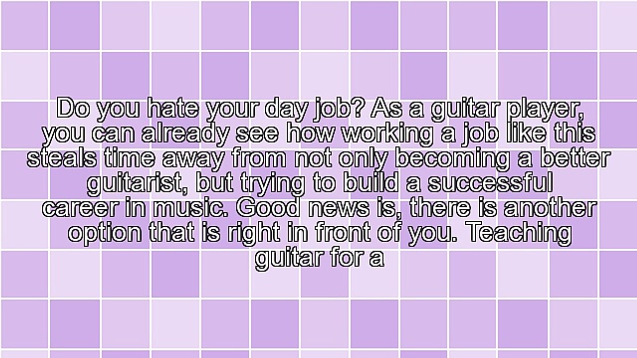 How To Quit Your Current Job And Teach Guitar Instead