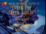 Spider-Man - S 3 E 4 - Sins of the Fathers, Chapter IV - Enter the Green Goblin