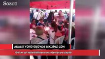 Adalet Yürüyüşü’nde sekizinci gün