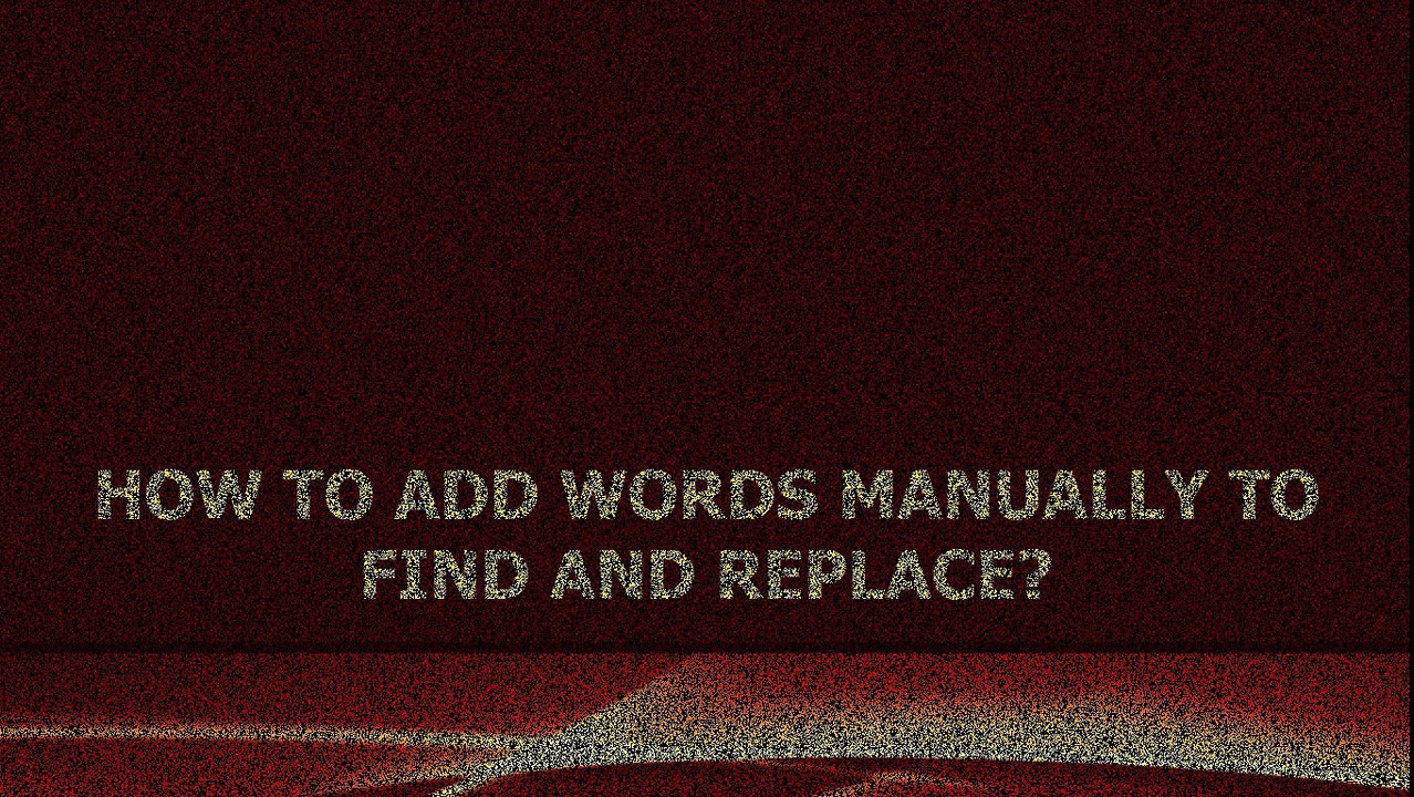 Advance Find and replace(lantech)