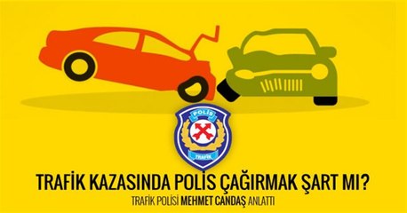 Maddi Hasarlı Kazada Trafik Polisi Çağrılmalı Mı?