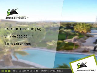 Villa 220.00m2 A louer sur Balaruc le vieux - Tarifs saisonniers