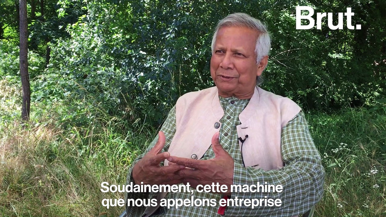 "Quel est le but de mon existence ?", Muhammad Yunus, prix Nobel de la paix