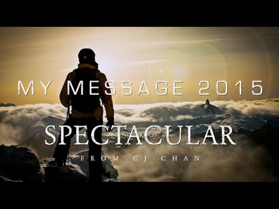 CJ-Chan - My Message 2015 "Spectacular"