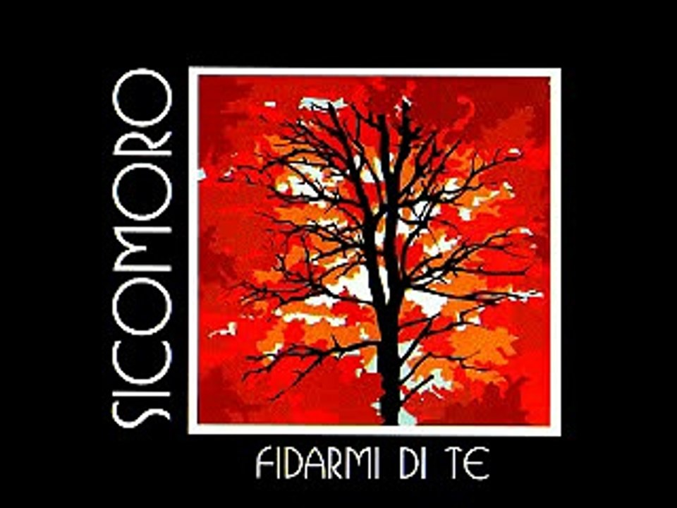 SICOMORO - 04 - Fidarmi di te, 2002