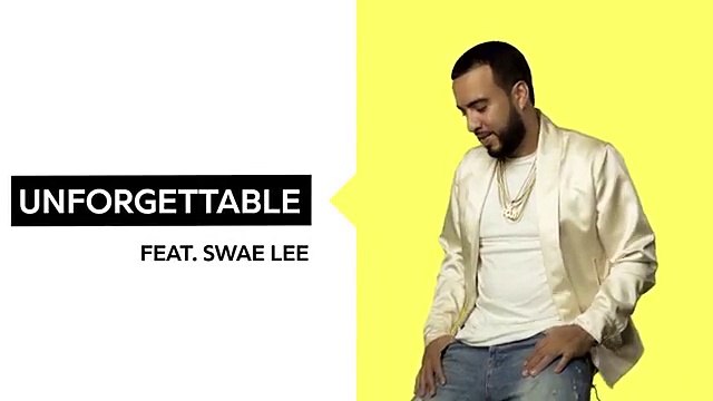 French Montana Unforgettable Feat. Swae Lee Official Lyrics & Meaning