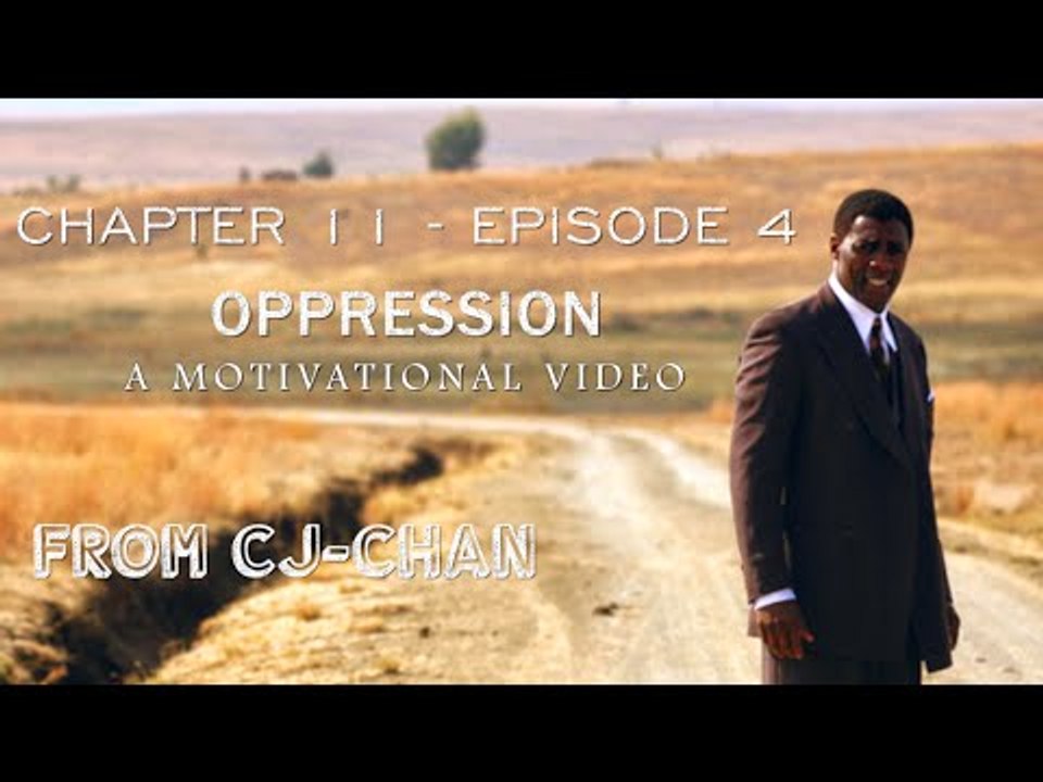 Oppression - Motivational Video