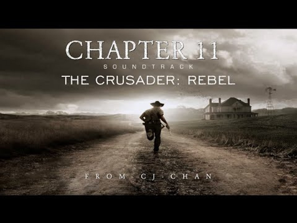 Chapter 11 'Rebel' - Soundtrack
