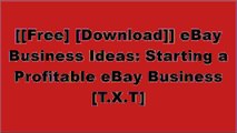 [cRQHA.[F.R.E.E D.O.W.N.L.O.A.D R.E.A.D]] eBay Business Ideas: Starting a Profitable eBay Business by Paul D. Kings R.A.R