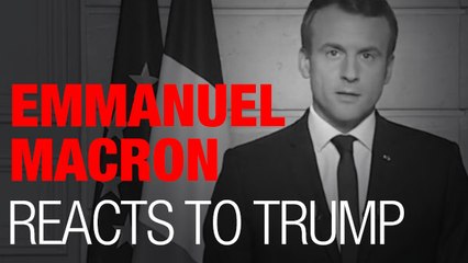 Macron Reacts to Trump Paris Climate Agreement Pull Out