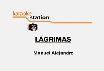 Jose Jose - Lagrimas (Karaoke)