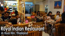 Royal Indian Restaurant in Hua Hin, Thailand