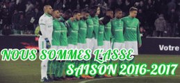 Nous Sommes l'ASSE SAISON 2016-2017