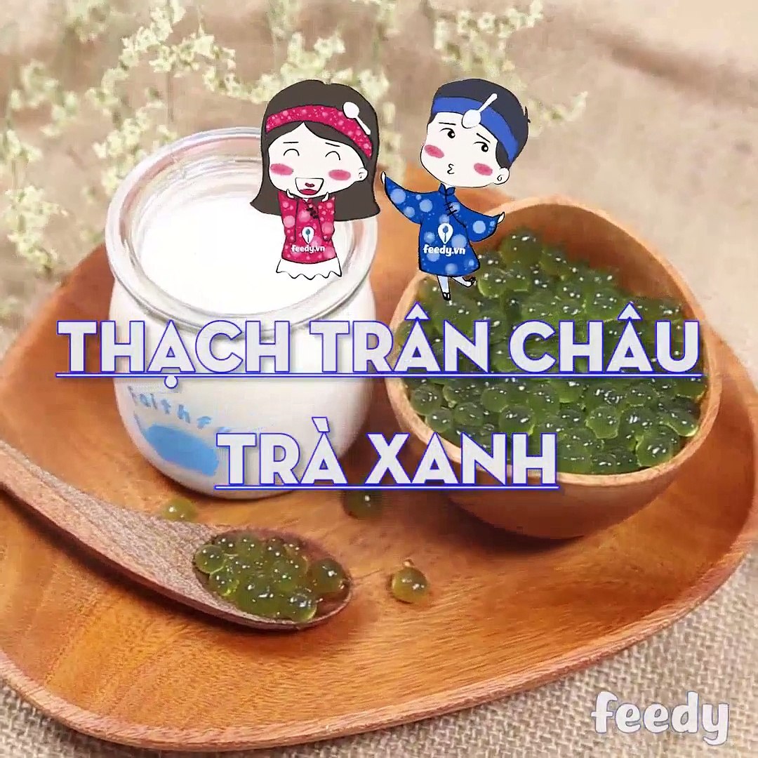 Cách làm Trân châu thuỷ tinh trà xanh -D -D -D... - Con gái và những điều nhỏ xinh