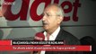 Kılıçdaroğlu'ndan Sözcü'ye özel açıklamalar