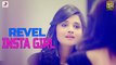 Insta Girl HD Video Song Revel feat Kanika Maan 2017 Latest Punjabi Songs