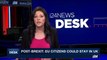 i24NEWS DESK | Post-Brexit: EU citizens could stay in UK | Friday, June 23rd 2017