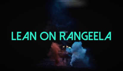 Lean On Rangeela - Jai Matt ft. Mugdha Hasabnis, Dr. Srimix, proDiJy (Major Lazer) | 2017