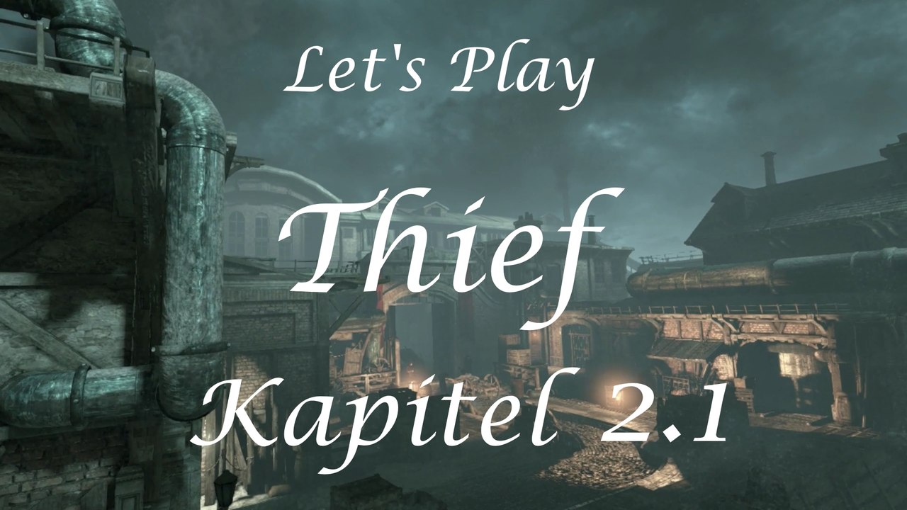 Let’s Play „Thief“, Kapitel 2.1: Folgen Sie diesem Leichenwagen!