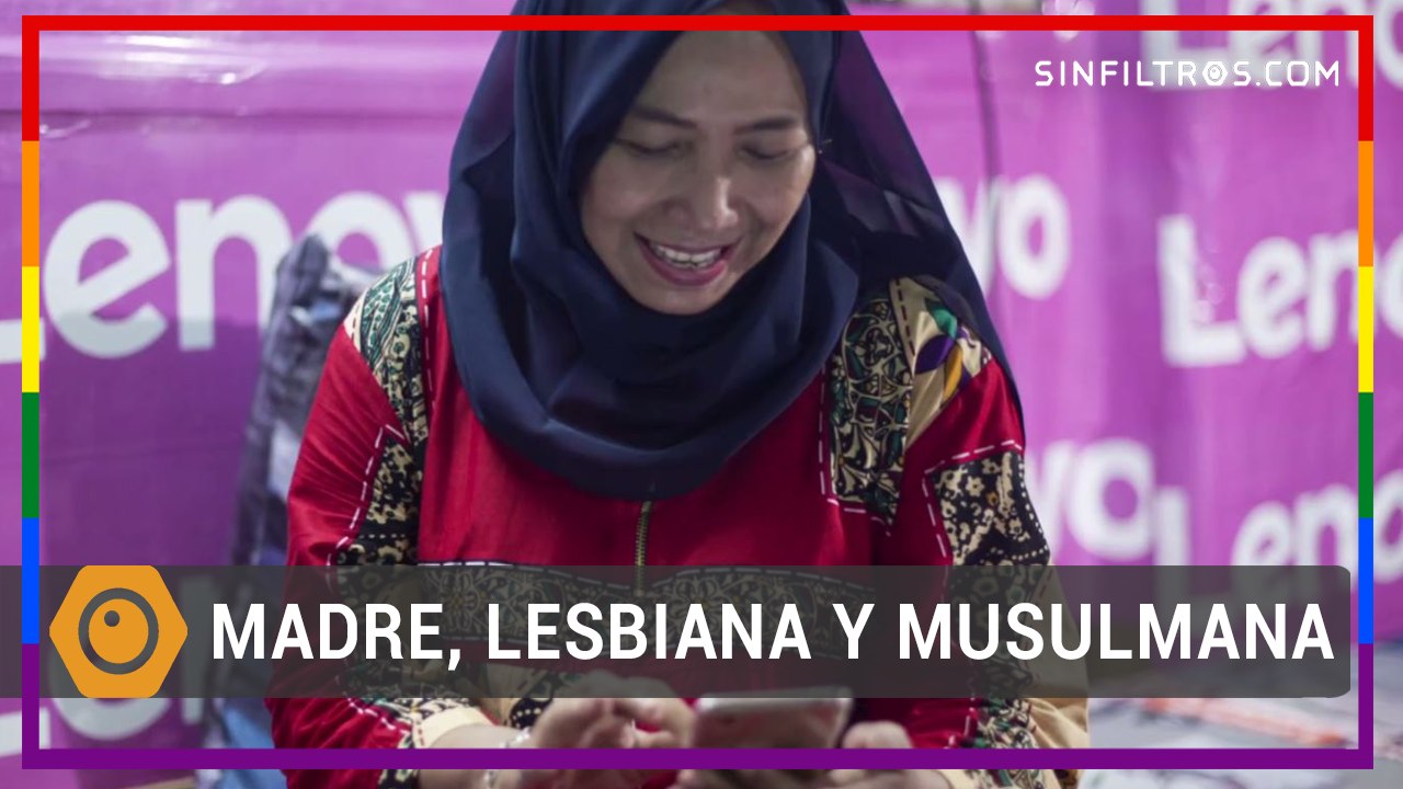 Ser madre, lesbiana y musulmana en Indonesia | Sinfiltros.com