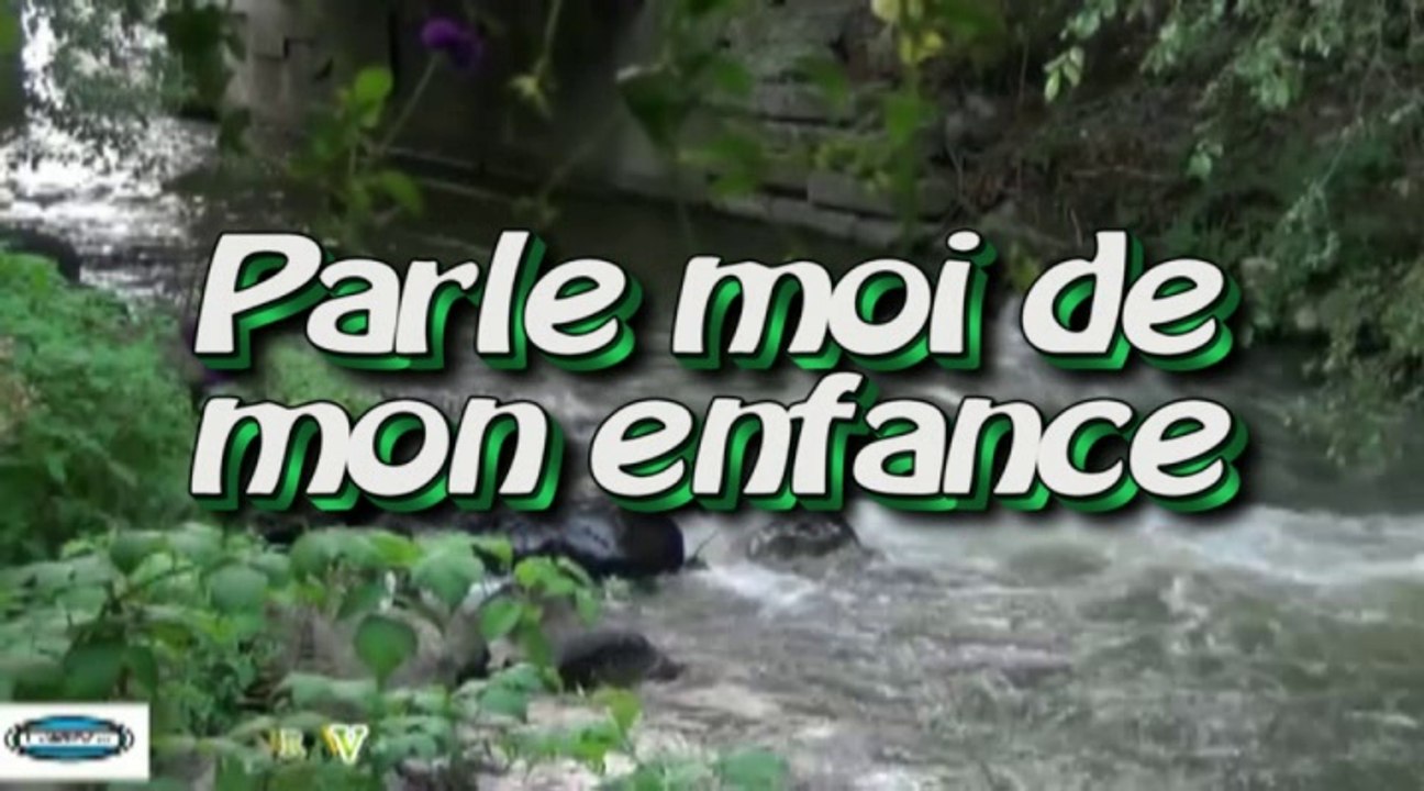 Le ruisseau de mon enfance - par Jean Loup