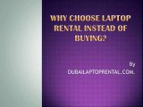 Why should you choose Laptop Rental instead of buying?