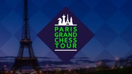 Paris Grand Chess Tour 2017 - Live ES Day Three Rapid Rounds 7-9